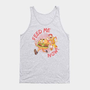 Feed me now! | Burger on the Run! Tank Top